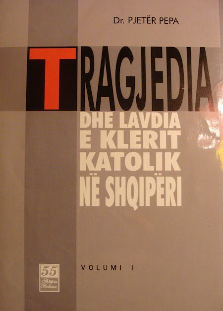 Tragjedia e Klerit Katolik I