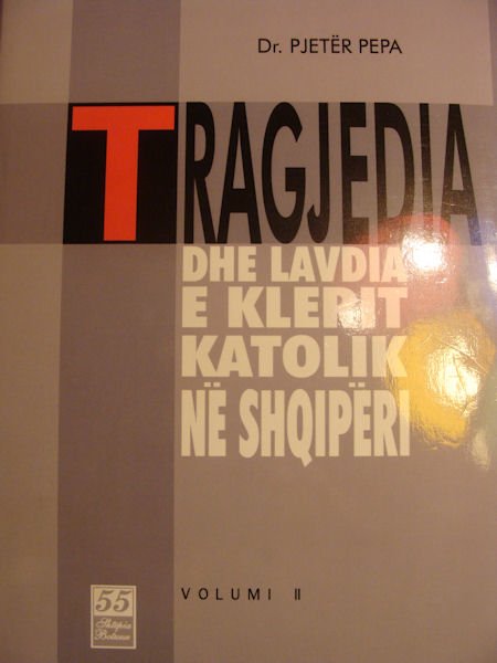 Tragjedia e Klerit Katolik II